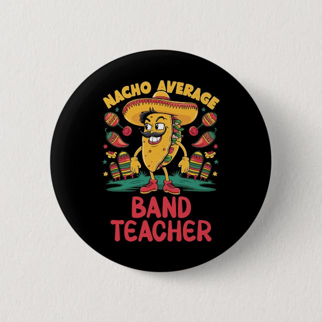 Nacho Average Band Teacher Cinco De Mayo Mexican F Knapp (Framsida)