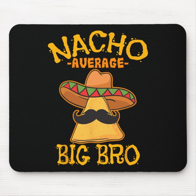 Nacho Average Big Bro Brother Syskon Cinco De May Musmatta (Framsidan)