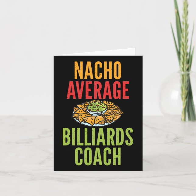 Nacho Average Billiards Coach Mexican Bassäng Bill Kort (Framsida)