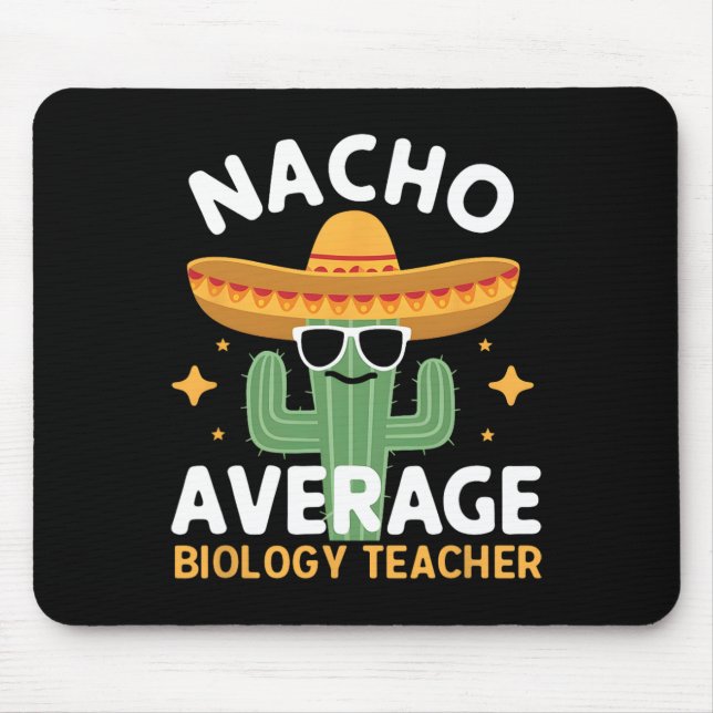 Nacho Average Biology Teacher Cinco De Mayo Mexica Musmatta (Framsidan)