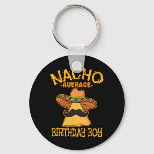 Nacho Average Birthday Boy Bday Firande Cinco Nyckelring