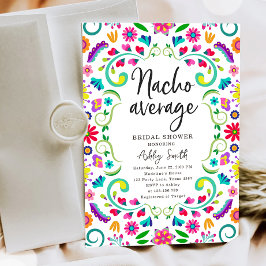 Nacho Average Blommigt Fiesta Mexican Möhippa Inbjudningar