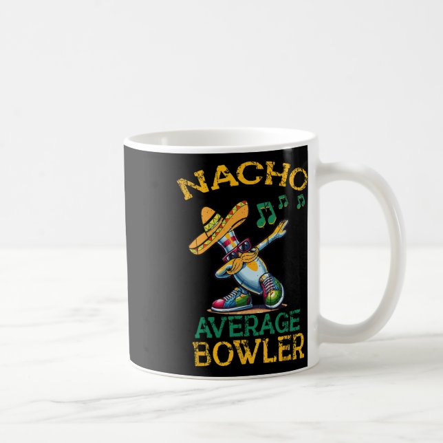 Nacho Average Bowlareare Cinco De Mayo Kaffemugg (Höger)