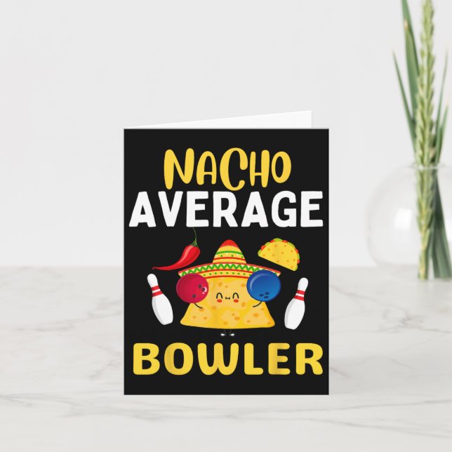 Nacho Average Bowler Cinco De Mayo Bowling Mexikan Kort (Framsida)