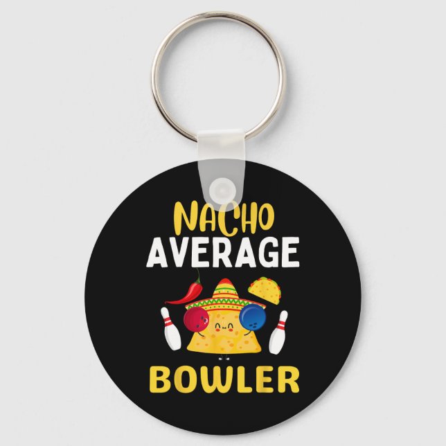 Nacho Average Bowler Cinco De Mayo Bowling Mexikan Nyckelring (Framsida)