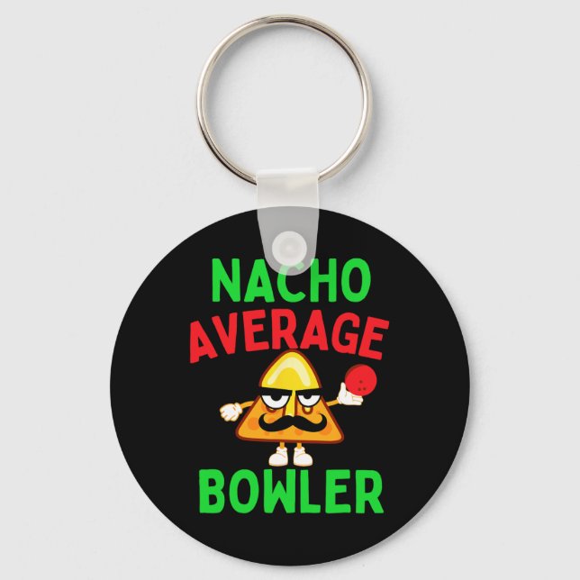 Nacho Average Bowler Cinco De Mayo Bowling Mexikan Nyckelring (Framsida)