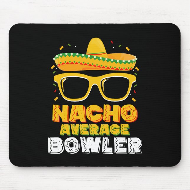 Nacho Average Bowler Cinco De MayoNacho Average Bo Musmatta (Framsidan)
