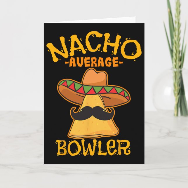 Nacho Average Bowler Mexikansk Bowling Cinco De Ma Kort (Framsida)