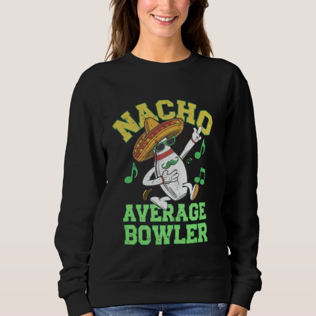 Nacho Average Bowler Mexikansk Bowling Cinco De Ma T Shirt (Framsida)