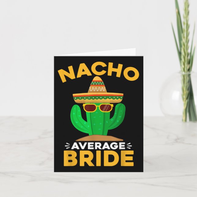 Nacho Average Bride Funny Mexican Cinco De Mayo Kort (Framsida)