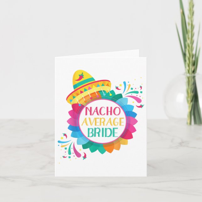 Nacho Average Bride Shirt Cinco De Mayo Bröllop _1 Kort (Framsida)