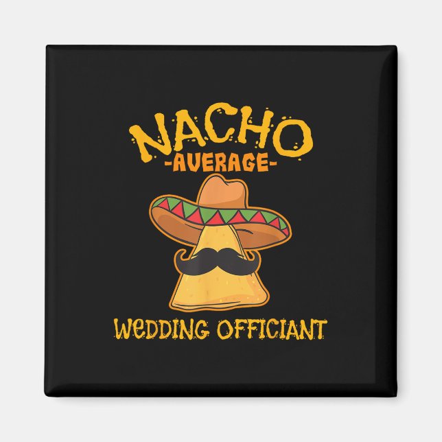 Nacho Average Bröllop, Mexican Cinco De M Magnet (Framsidan)