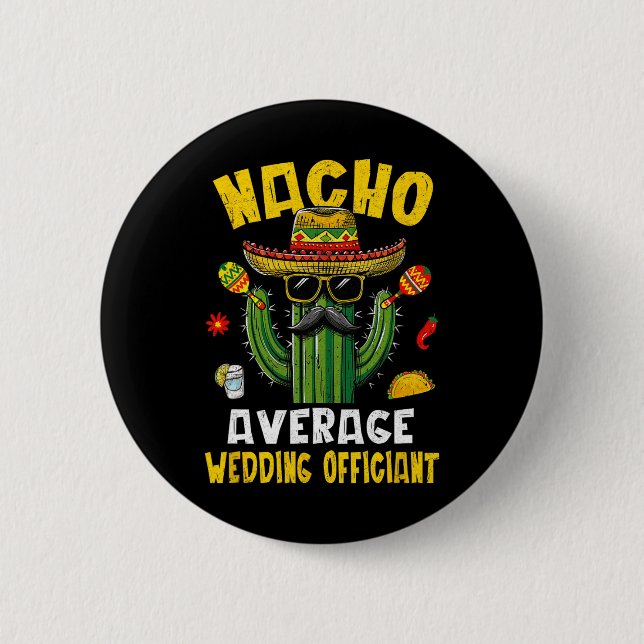 Nacho Average Bröllop officiant Funny Superskoj Jo Knapp (Framsida)