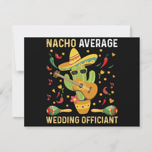 Nacho Average Bröllop Tjänsteman Mexikanska Party Julkort (Framsida)