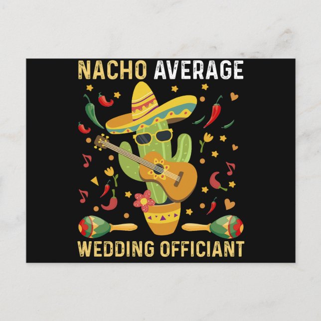 Nacho Average Bröllop Tjänsteman Mexikanska Party Vykort (Framsida)