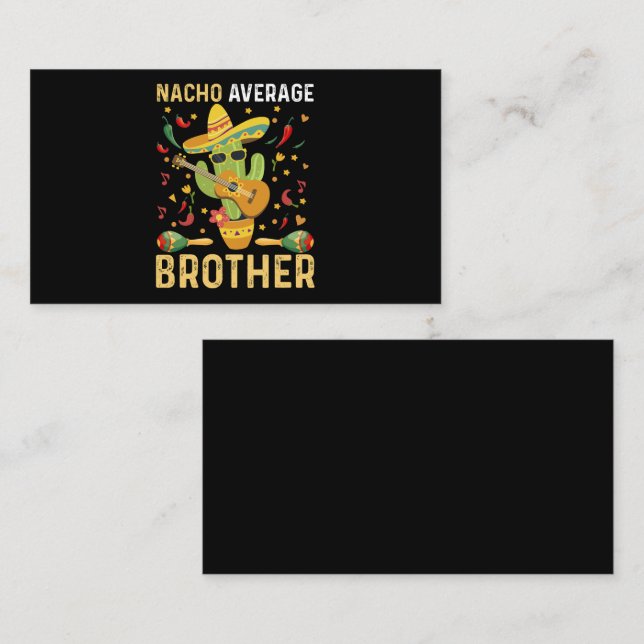 Nacho Average Brother Joke Cinco De Mayo Humor Visitkort (Fram/baksida)
