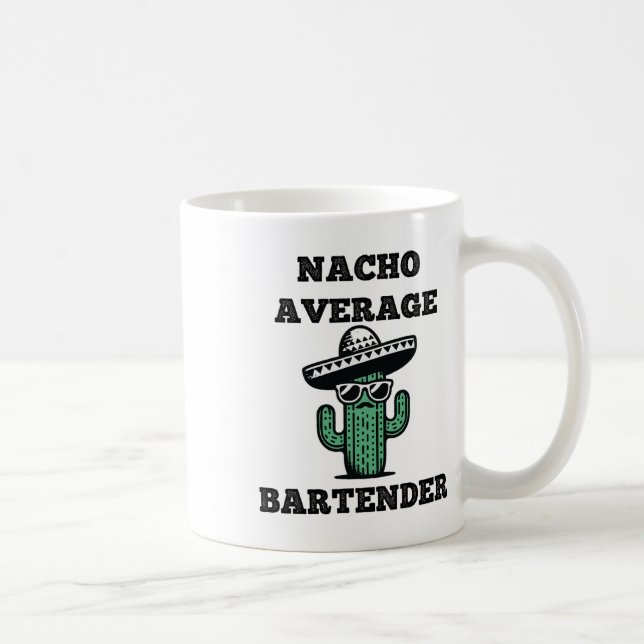Nacho Average Byrtender Mexican Cinco De Mayo Kaffemugg (Höger)