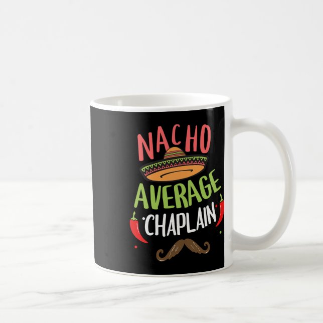 Nacho Average Chaplain Sombrero Beard Cinco De May Kaffemugg (Höger)
