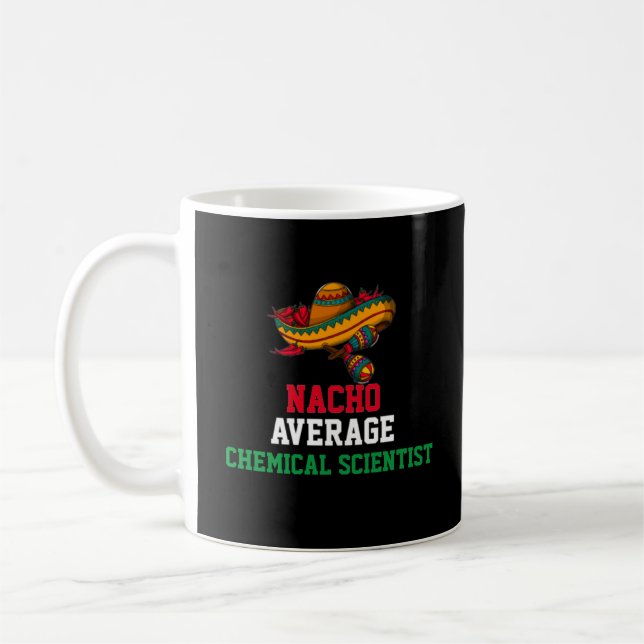 Nacho Average Chemical Scientist Mugg (Vänster)