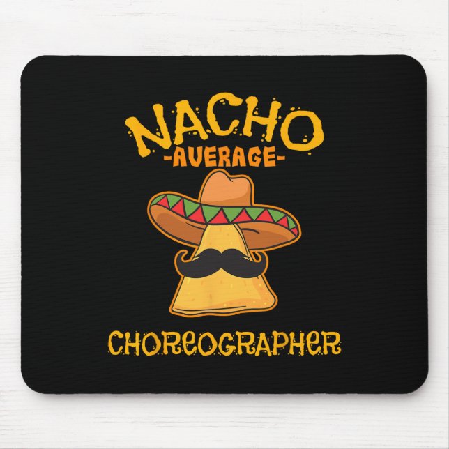 Nacho Average Choreographer Cinco De Mayo Dancing Musmatta (Framsidan)