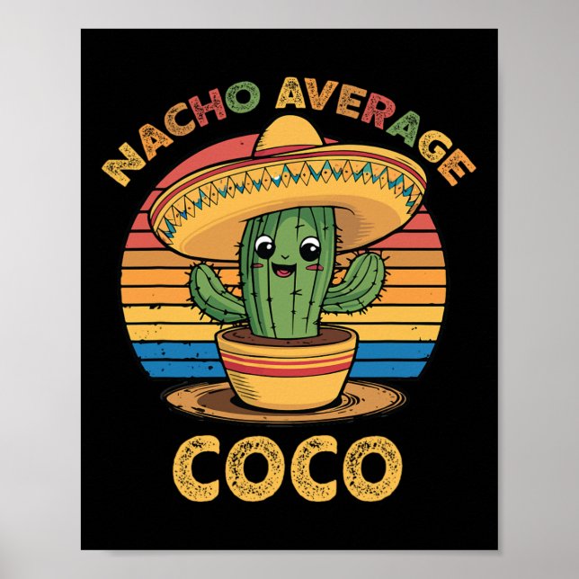 Nacho Average Coco Matchande Mexikansk Cinco De Ma Poster (Framsidan)