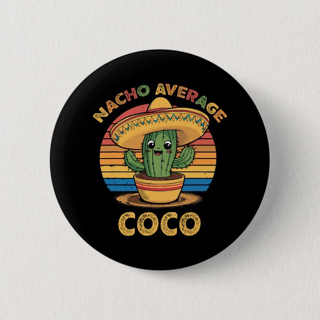 Nacho Average Coco Matching Mexican Cinco De Mayo Knapp (Framsida)