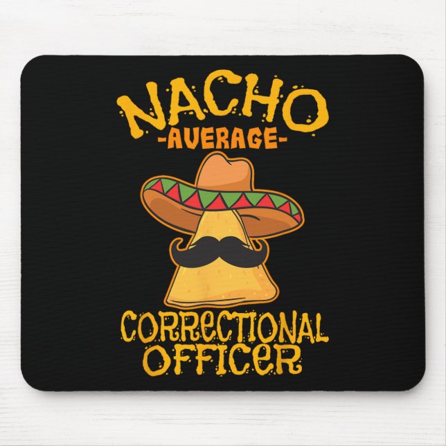 Nacho Average CorrecOfficer Prison Cinco De Musmatta (Framsidan)
