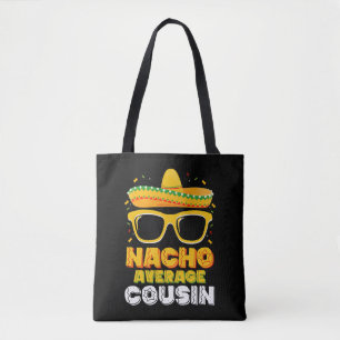 Nacho Average Cousin Familj Cinco De Mayo Tygkasse