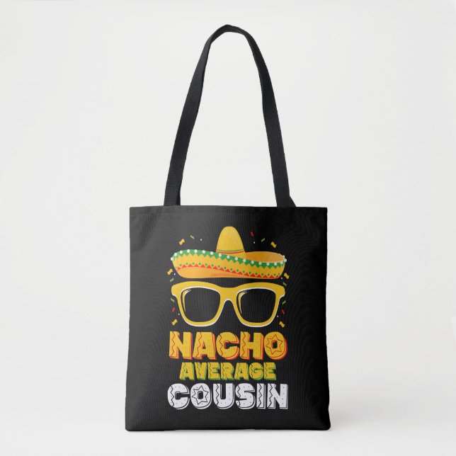 Nacho Average Cousin Familj Cinco De Mayo Tygkasse (Framsida)