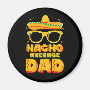 Nacho Average Dad Cinco De Mayo Matchande Familj Magnet