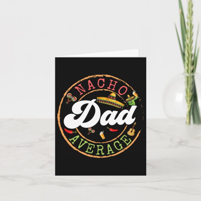 Nacho Average Dad En Kaktus Cinco De Mayo Matchand Kort (Framsida)