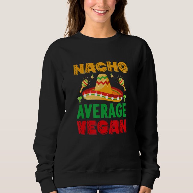 nacho average dad For Plant Powered vegan vegetari T Shirt (Framsida)