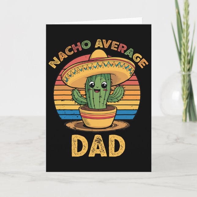 Nacho Average Dad Matchande Mexikansk Cinco De May Kort (Framsida)