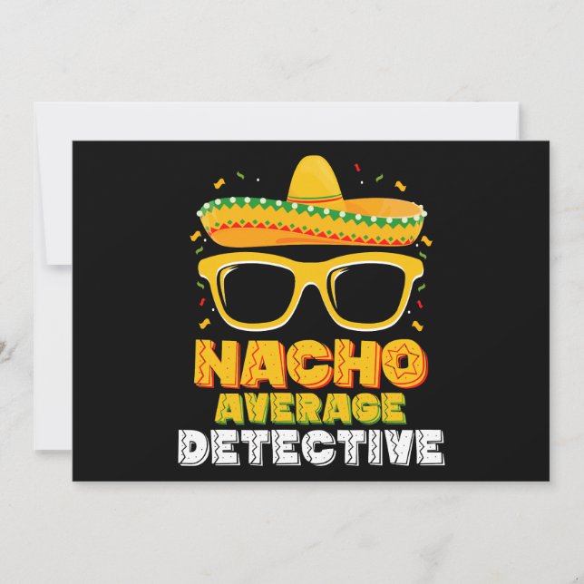 Nacho Average detektiv Cinco de Mayo Inbjudningar (Framsida)