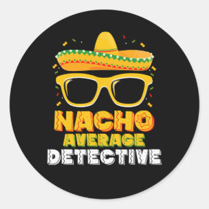 Nacho Average detektiv Cinco de Mayo Runt Klistermärke