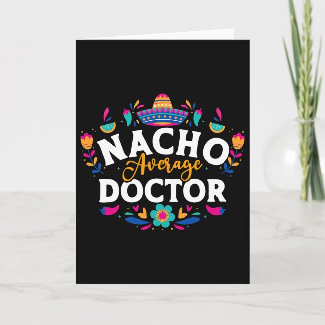 Nacho Average Doctor Cinco De Mayo Mexikansk Match Kort (Framsida)
