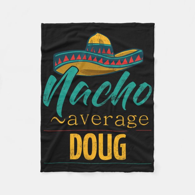 Nacho Average Doug Present Rolig Cinco De Mayo Som Fleecefilt (Framsidan)