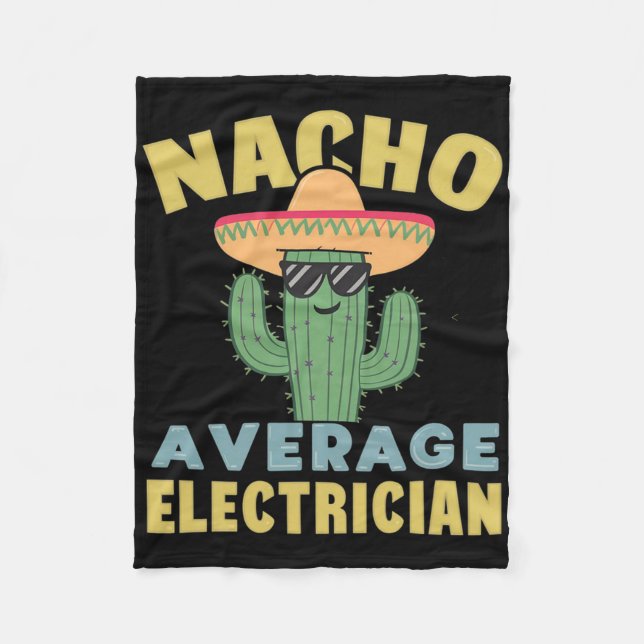 Nacho Average Electrician Cinco De Mayo Funny Elec Fleecefilt (Framsidan)
