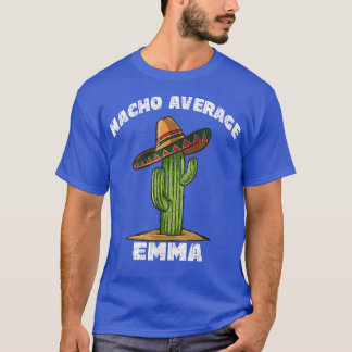 Nacho Average EmmaPersonalized Cactus Sombrero Art T Shirt