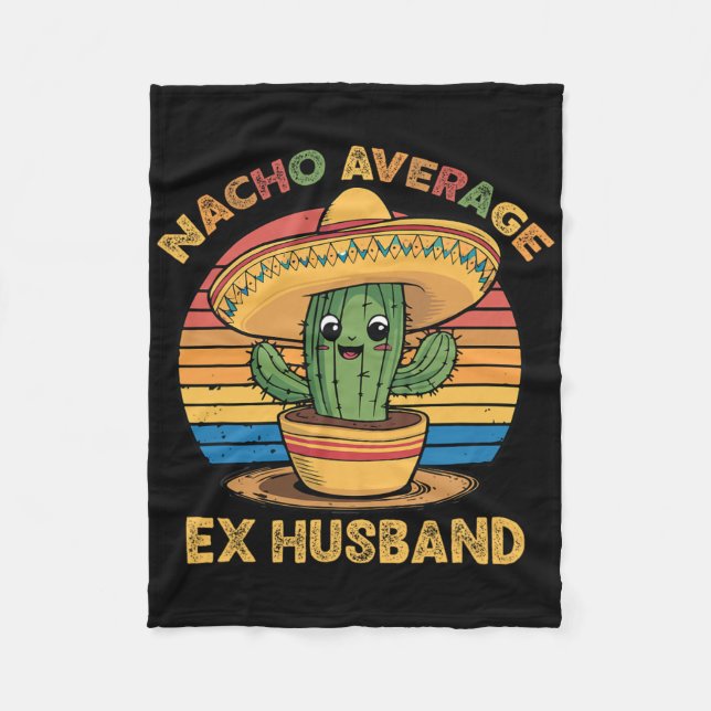 Nacho Average Ex Make Matching Mexican Cinco De Fleecefilt (Framsidan)