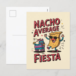 Nacho Average Fiesta - Roligt, färglös Nacho Desig Helg Vykort