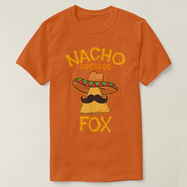 Nacho Average for Personlig Namn Funny Taco T Shirt (Design framsida)
