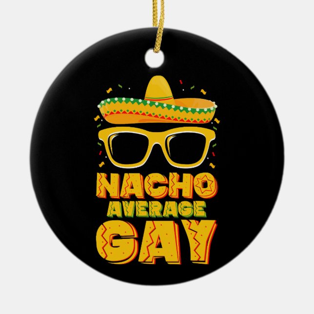 Nacho Average Gay Mexican LGBTQ Cinco de Mayo Julgransprydnad Keramik (Framsidan)