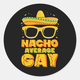 Nacho Average Gay Mexican LGBTQ Cinco de Mayo Runt Klistermärke