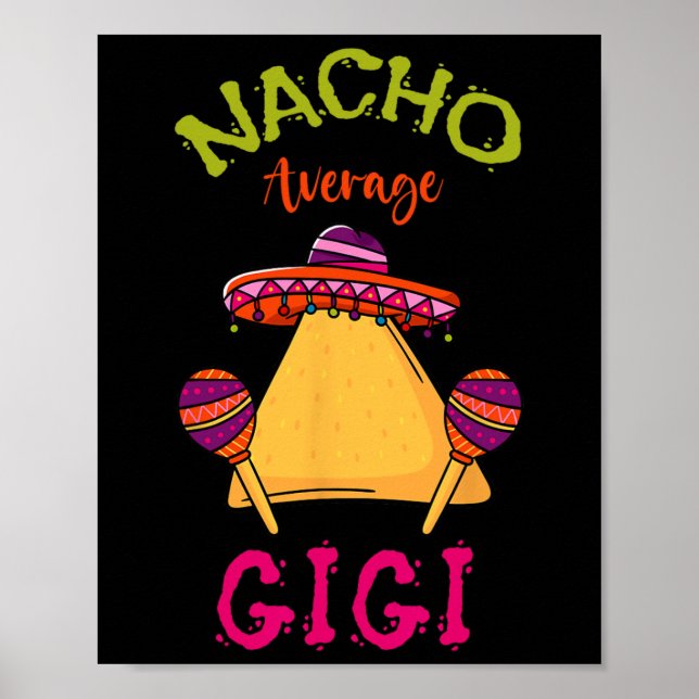 Nacho Average Gigi Mexican Cinco De Mayo Grandma F Poster (Framsidan)