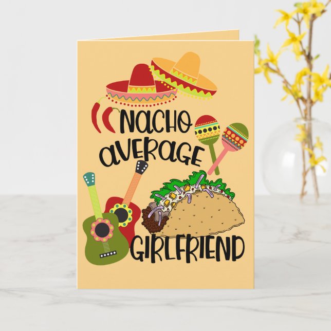 Nacho Average Girlfriend-kort - Roligt Alla Hjärta Kort (Gul blomma)