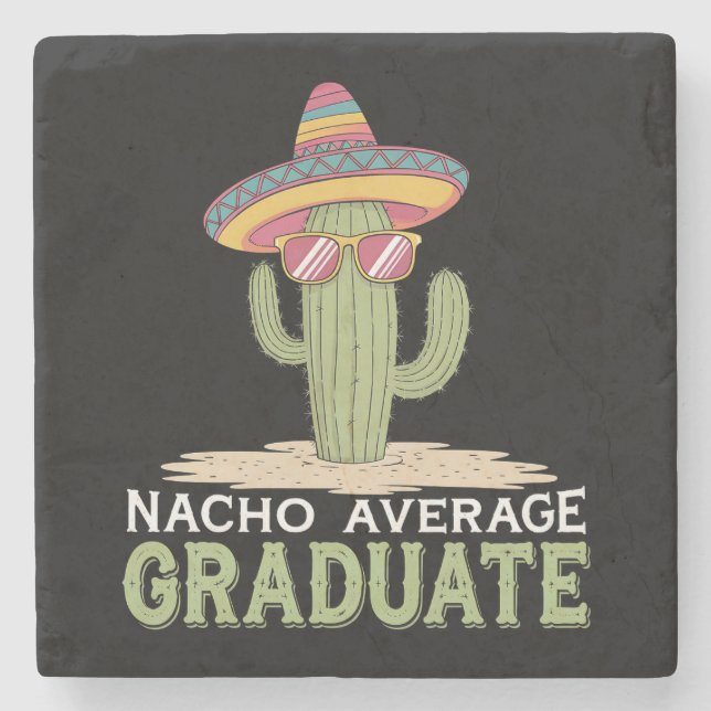 Nacho Average Graduate Cactus Examen Mexikansk Stenunderlägg (Framsidan)