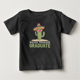 Nacho Average Graduate Kaktus Examen Mexikansk T Shirt