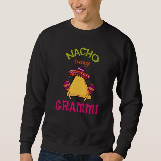 Nacho Average Grammi Mexican Cinco De Mayo Grandma Lång Ärmad Tröja (Framsida)