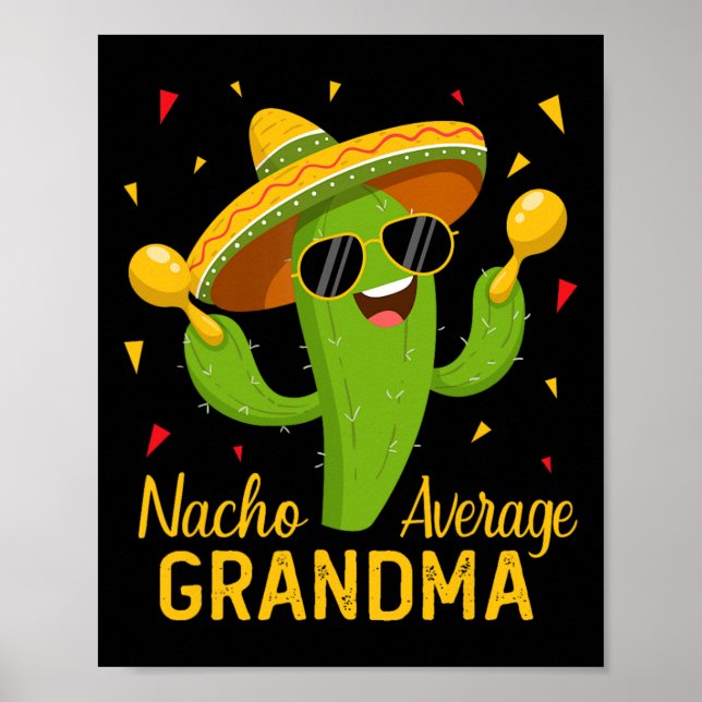 Nacho Average Grandma Cinco De Mayo Fiesta Party Poster (Framsidan)